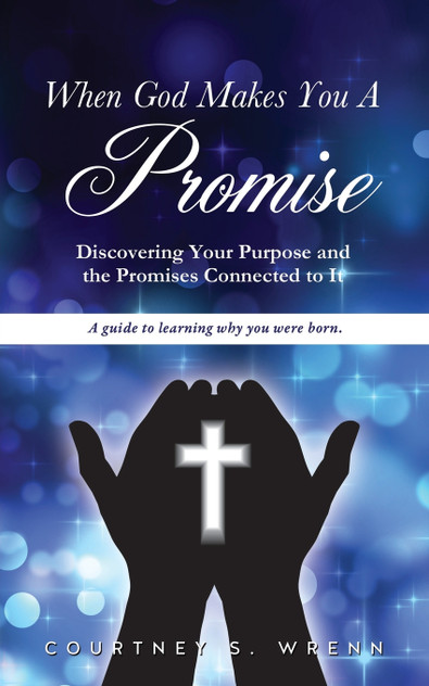When God Makes You A Promise When God Makes You A Promise