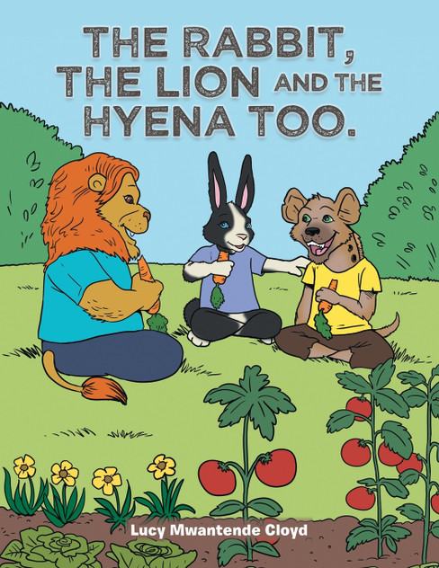 The Rabbit, the Lion and the Hyena Too. The Rabbit, the Lion and the Hyena Too.