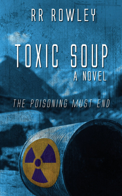 Toxic Soup Toxic Soup
