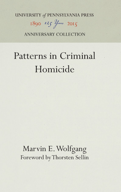 Patterns in Criminal Homicide Patterns in Criminal Homicide
