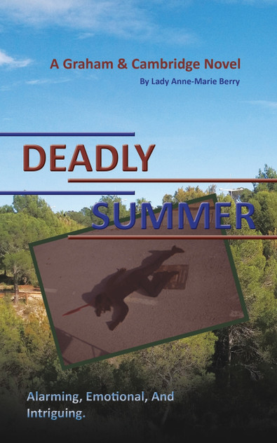 Deadly Summer Deadly Summer