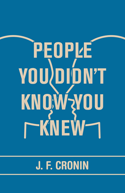 People You Didn't Know You Knew People You Didn't Know You Knew
