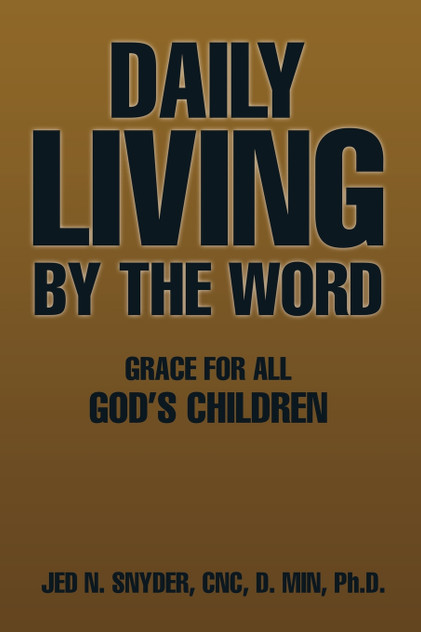 Daily Living by the Word Daily Living by the Word