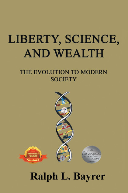 Liberty, Science and Wealth