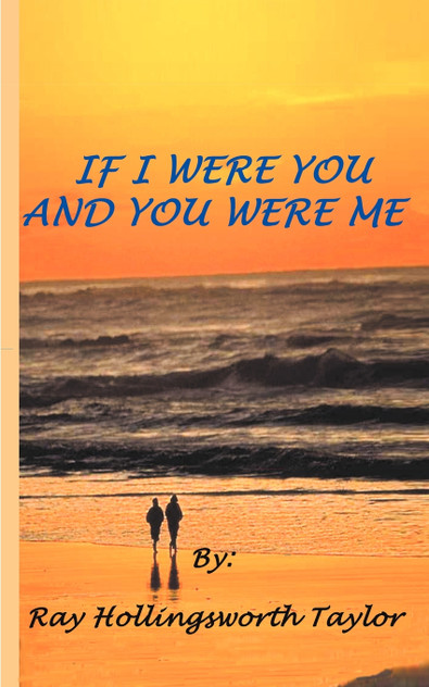 If I Were You and You Were Me If I Were You and You Were Me