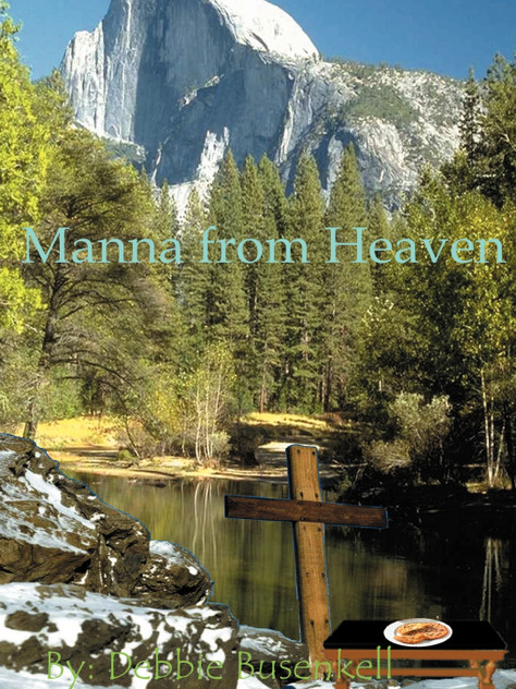 Manna from Heaven Manna from Heaven