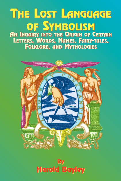 The Lost Language of Symbolism The Lost Language of Symbolism