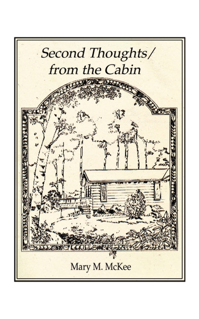 Second Thoughts/From the Cabin Second Thoughts/From the Cabin