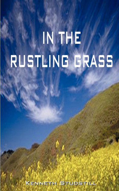 In the Rustling Grass In the Rustling Grass