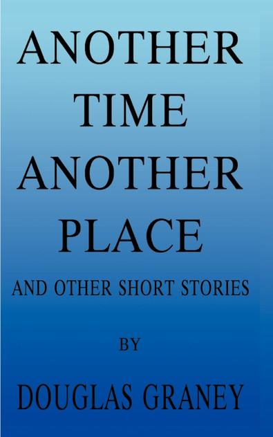 Another Time Another Place Another Time Another Place