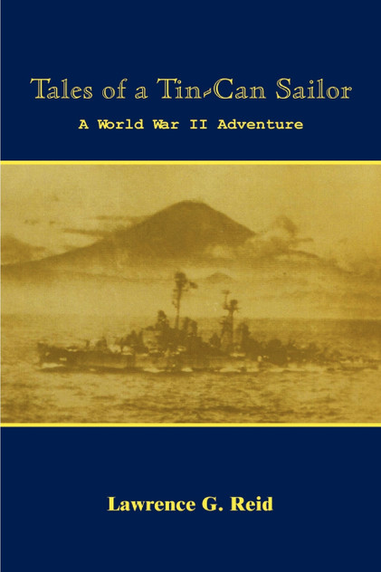 Tales of a Tin-Can Sailor Tales of a Tin-Can Sailor