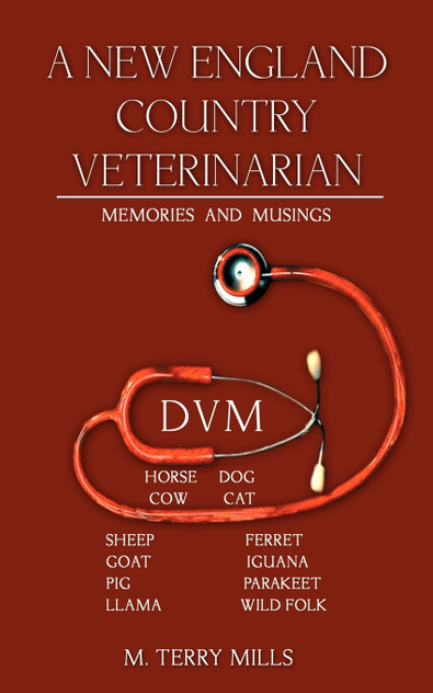 A New England Country Veterinarian A New England Country Veterinarian