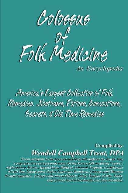 Colossus of Folk Medicine