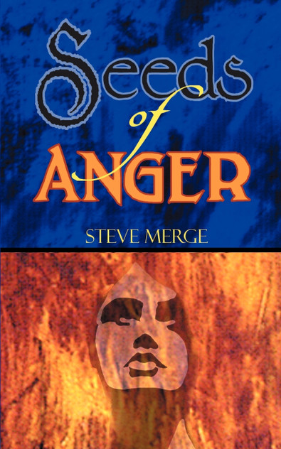 Seeds of Anger Seeds of Anger