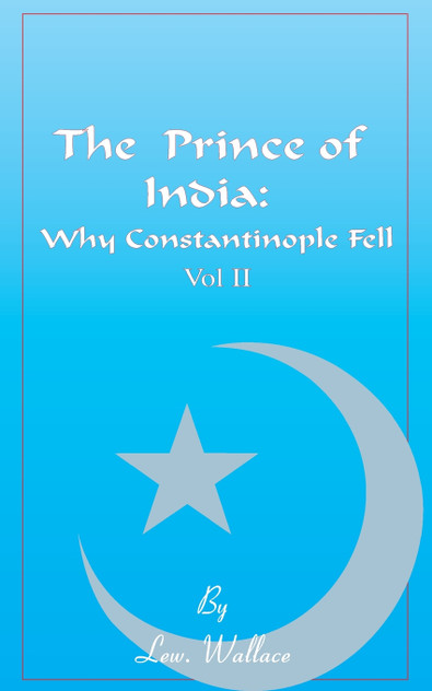 The Prince of India, Volume II The Prince of India, Volume II
