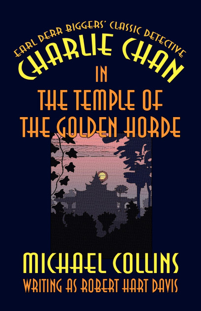 Charlie Chan in The Temple of the Golden Horde Charlie Chan in The Temple of the Golden Horde