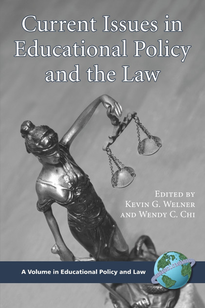 Current Issues in Educational Policy and the Law (PB) Current Issues in Educational Policy and the Law (PB)