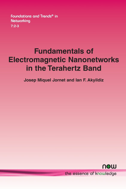 Fundamentals of Electromagnetic Nanonetworks in the Terahertz Band