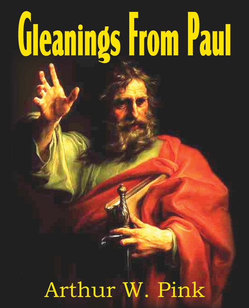 Gleanings from Paul Gleanings from Paul