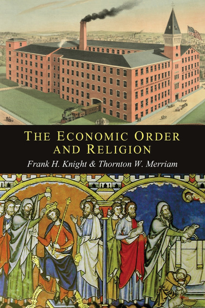 The Economic Order and Religion The Economic Order and Religion