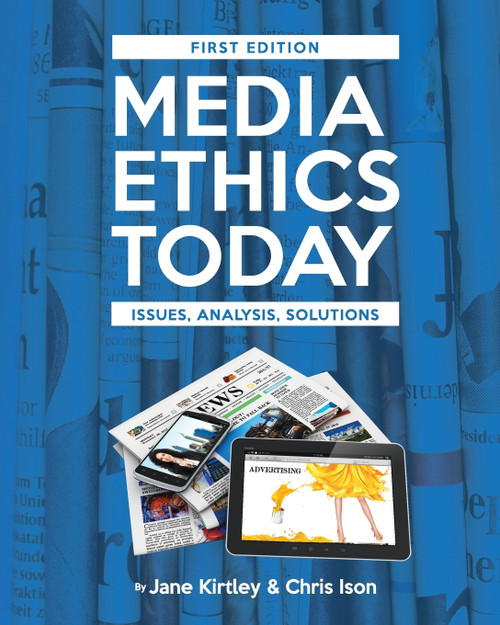 Media Ethics Today Media Ethics Today