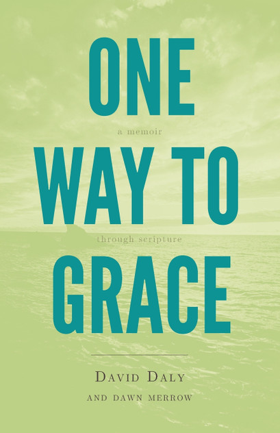 One Way to Grace One Way to Grace