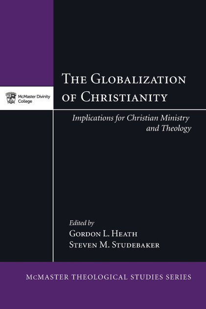 The Globalization of Christianity The Globalization of Christianity