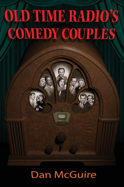 Old Time Radio's Comedy Couples Old Time Radio's Comedy Couples
