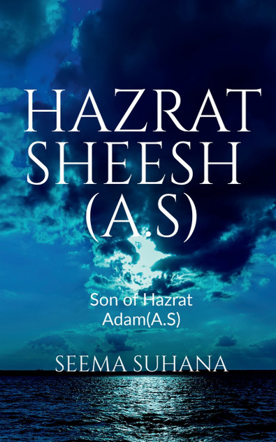 Hazrat Sheesh (A.S) Hazrat Sheesh (A.S)