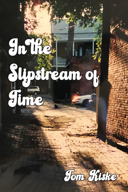 In the Slipstream of Time In the Slipstream of Time
