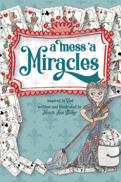 A Mess 'a Miracles A Mess 'a Miracles