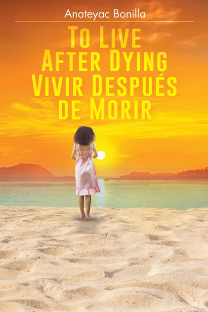 To Live After Dying To Live After Dying