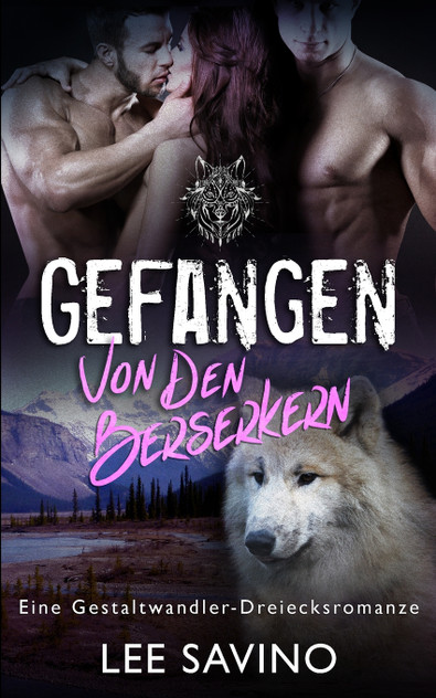 Gefangen von den Berserkern Gefangen von den Berserkern