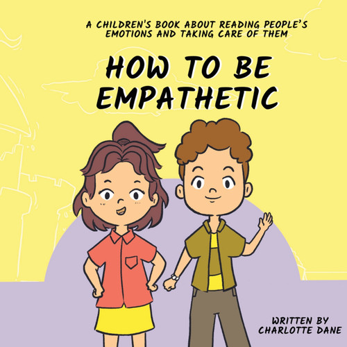 How To Be Empathetic How To Be Empathetic