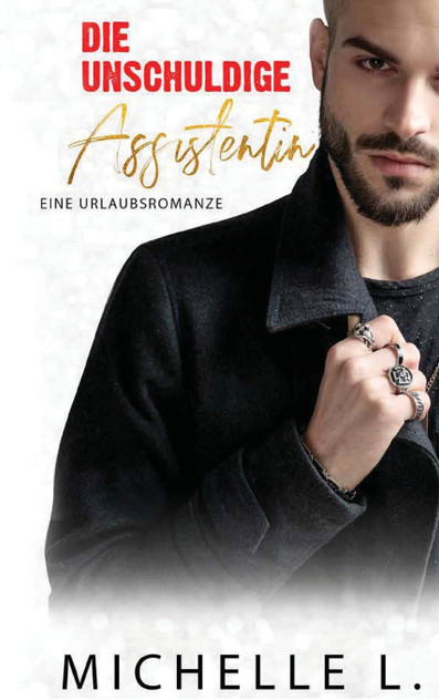 Die unschuldige Assistentin