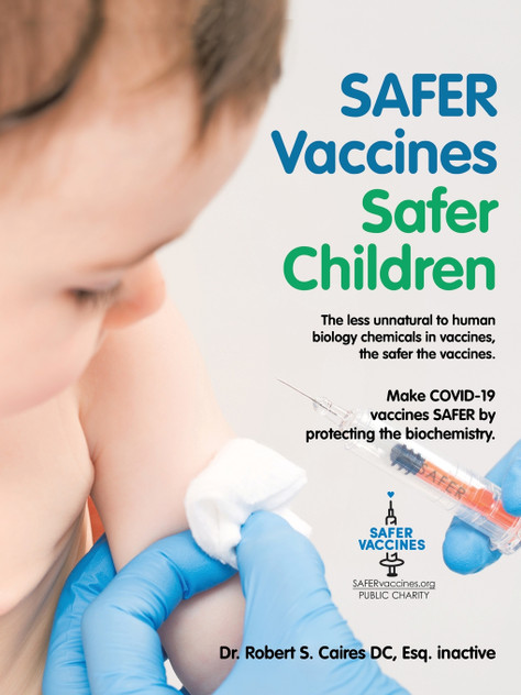 Safer Vaccines Safer Children Safer Vaccines Safer Children