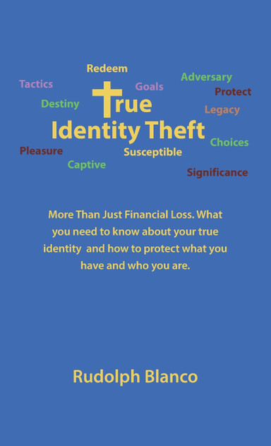 True Identity Theft True Identity Theft
