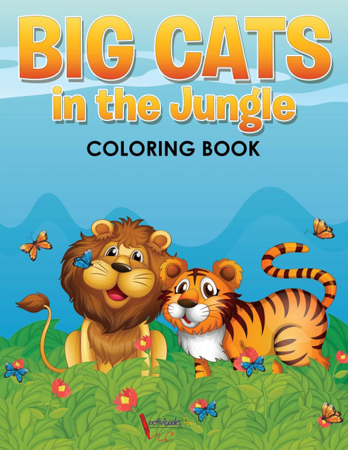 Big Cats in the Jungle Coloring Book Big Cats in the Jungle Coloring Book