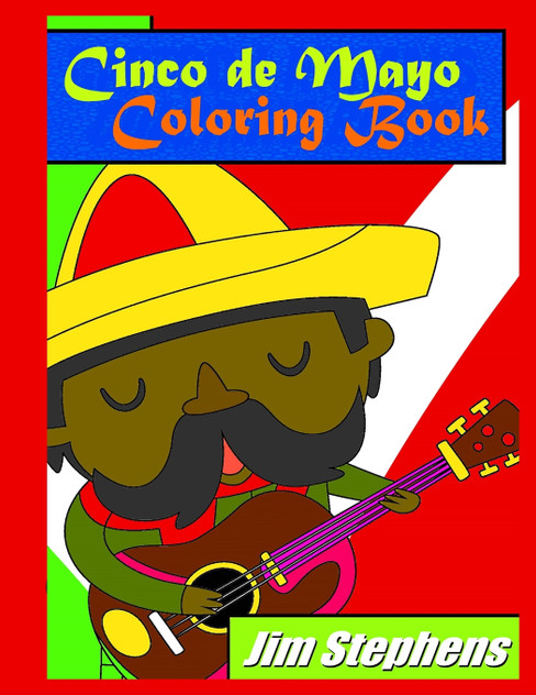 Cinco de Mayo Coloring Book Cinco de Mayo Coloring Book