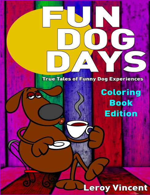 Fun Dog Days Coloring Book Fun Dog Days Coloring Book