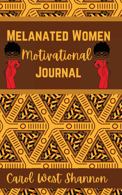 Melanated Women Motivational Hardcover Journal Melanated Women Motivational Hardcover Journal