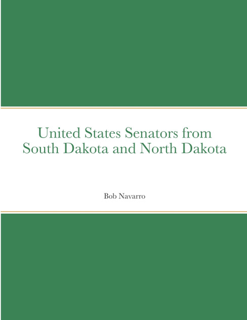 United States Senators from South Dakota and North Dakota