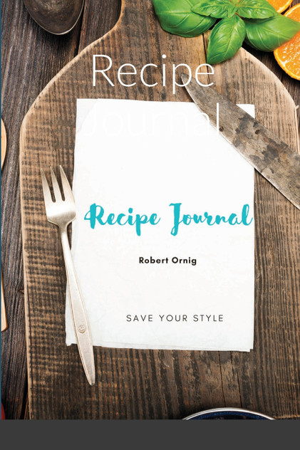 Recipe Journal Recipe Journal