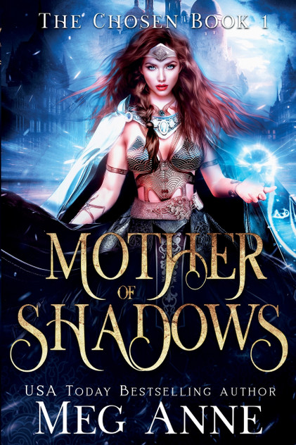 Mother of Shadows Mother of Shadows