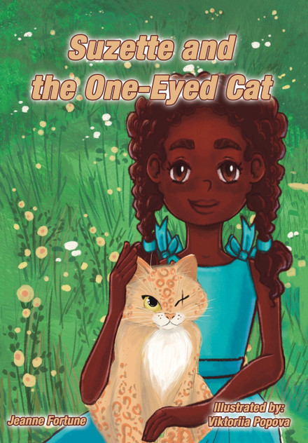 Suzette and the One-Eyed Cat Suzette and the One-Eyed Cat