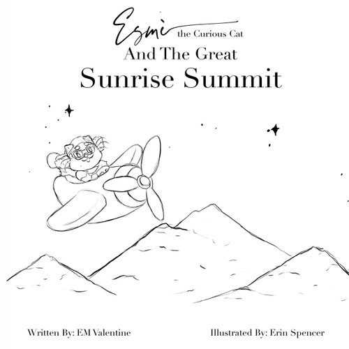 Esmè the Curious Cat and the Great Sunrise Summit Esmè the Curious Cat and the Great Sunrise Summit
