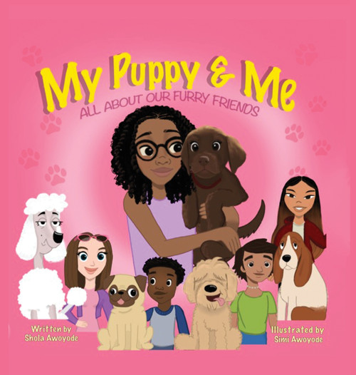 My Puppy and Me My Puppy and Me