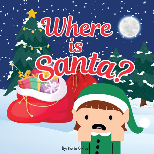 WHERE IS SANTA? WHERE IS SANTA?