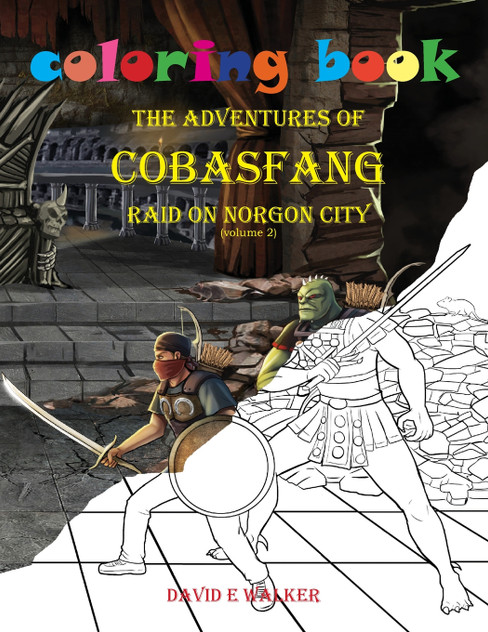 Coloring Book The Adventures of Cobasfang Raid on Norgon City Coloring Book The Adventures of Cobasfang Raid on Norgon City
