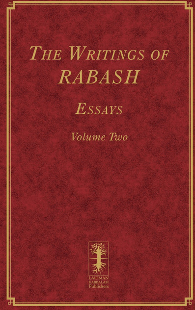 The Writings of RABASH - Essays - Volume Two